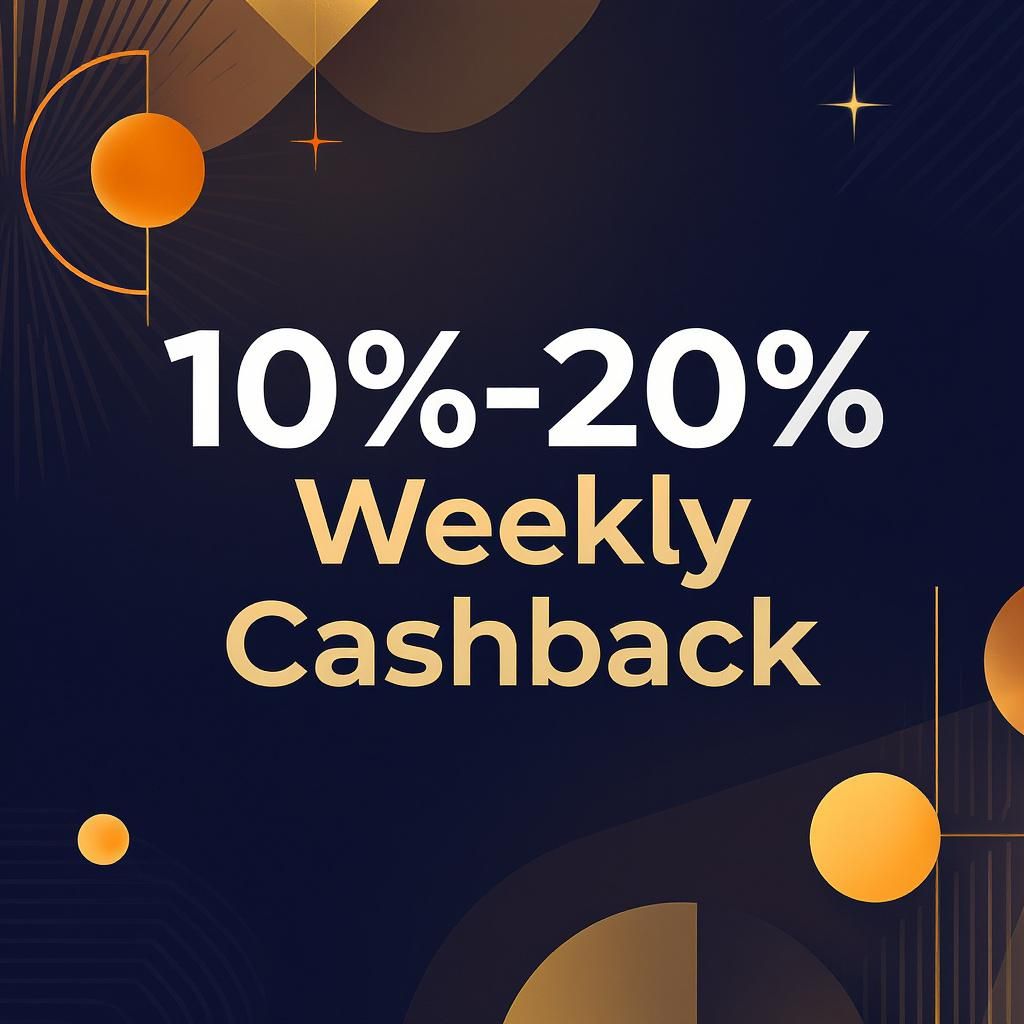 10%-20% Weekly Cashback